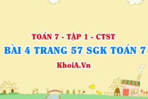 Bài 4 trang 57 SGK Toán 7 chân trời sáng tạo tập 1